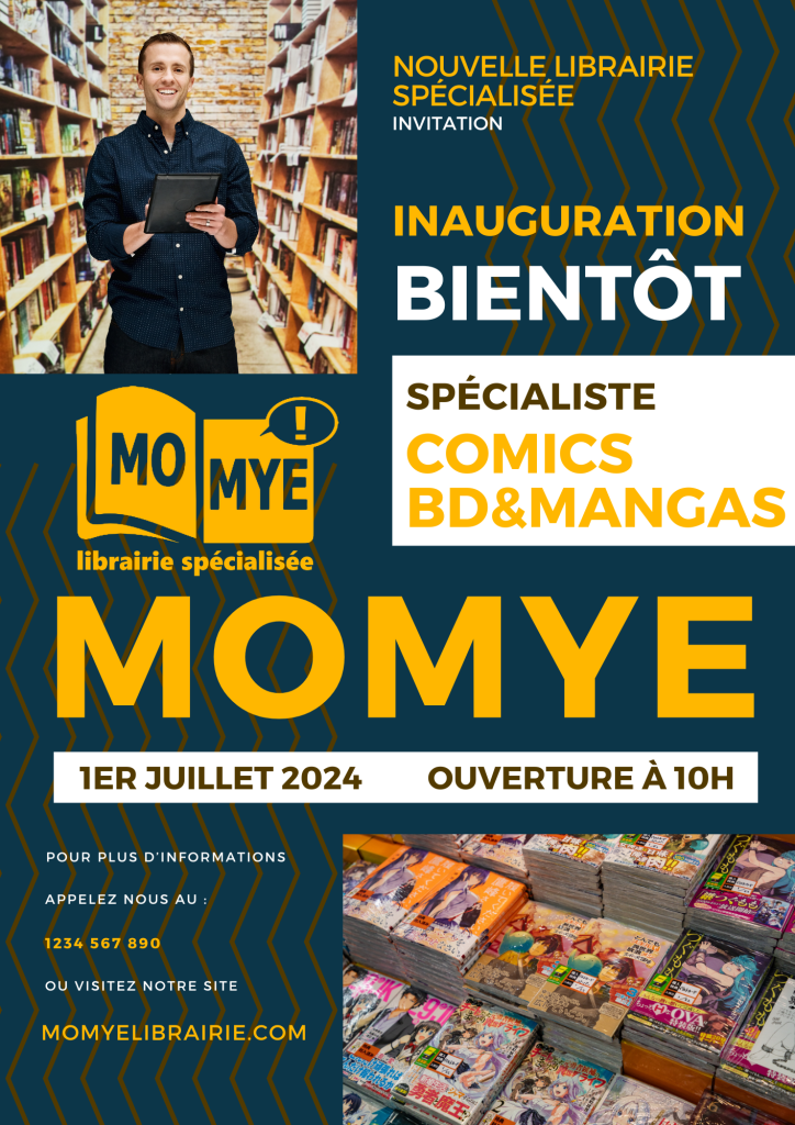 Affiche inauguration momye Affiche d'inauguration prochaine de la librairie spécialisée bd mangas comics Momye